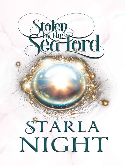 Title details for Stolen by the Sea Lord by Starla Night - Available